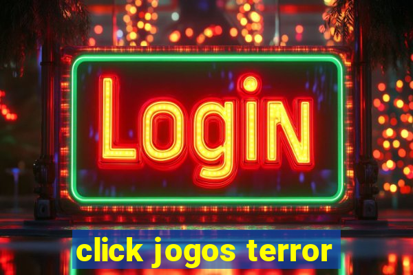 click jogos terror